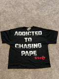 Oversized Addicted To Chasing Pape T shirt